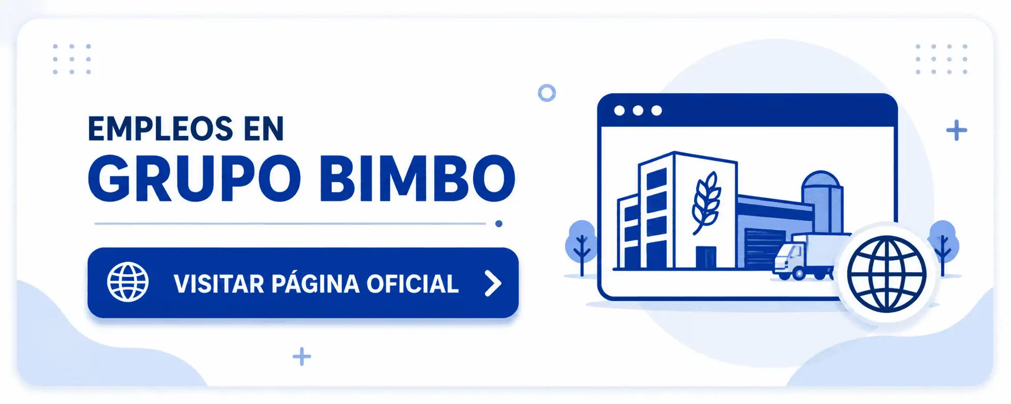 Únete al equipo de Grupo Bimbo